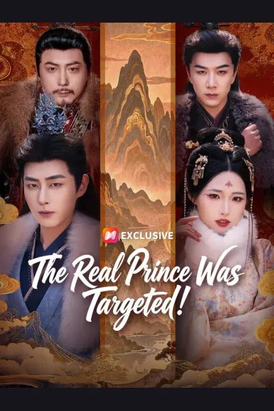 Póster de The Real Prince Was Targeted!