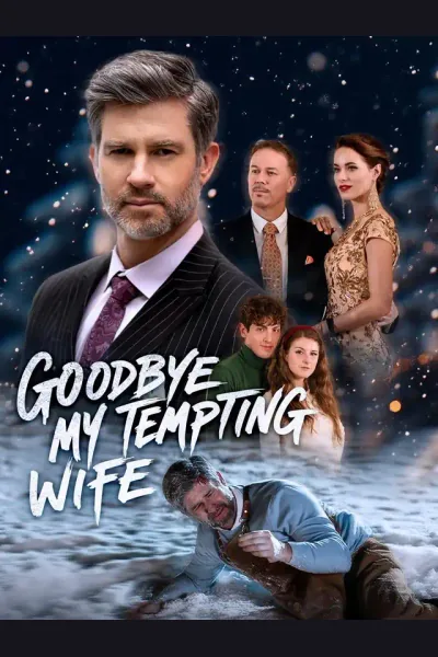 Goodbye, My Tempting Wife poster