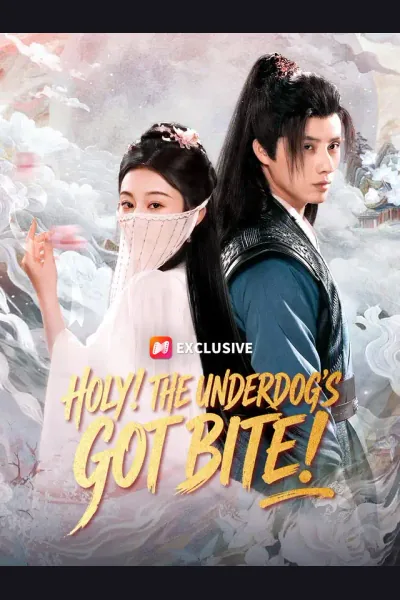 Affiche de Holy! The Underdog's Got Bite!