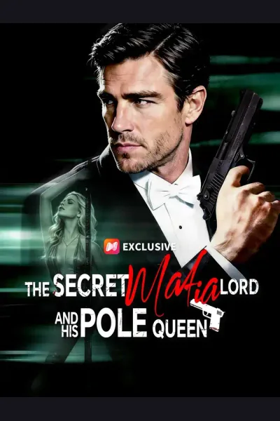 Affiche de The Secret Mafia Lord And His Pole Queen