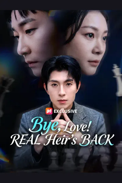 Affiche de Bye, Love! REAL Heir's BACK