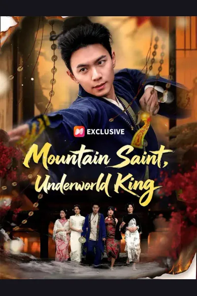 Affiche de Mountain Saint, Underworld King