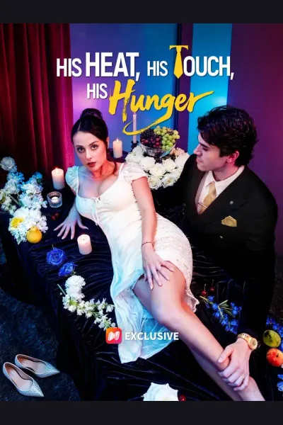 Póster de His Heat, His Touch, His Hunger