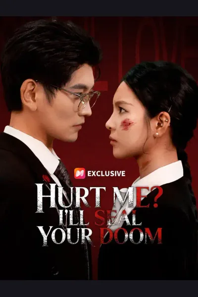 Affiche de Hurt Me? I'll Seal Your Doom