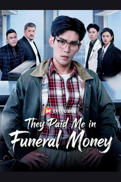They Paid Me in Funeral Money poster