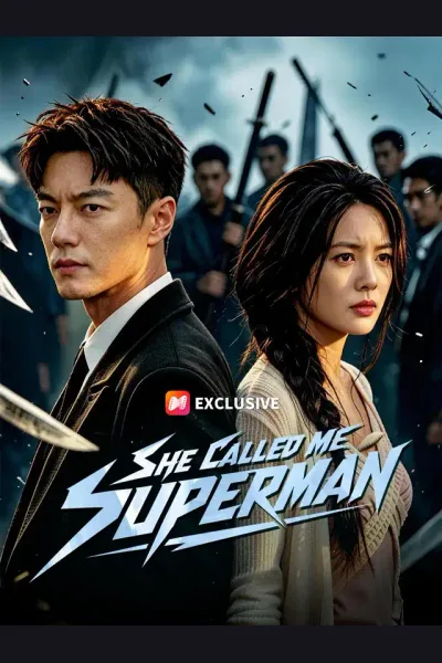She Called Me Superman poster