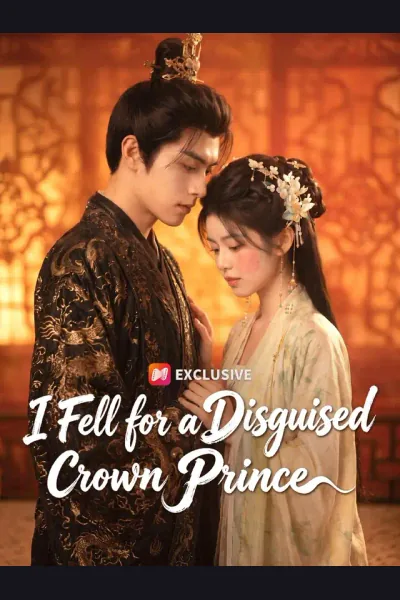 Póster de I Fell for a Disguised Crown Prince
