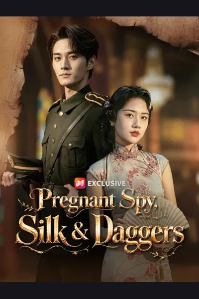 Affiche de Pregnant Spy, Silk & Daggers