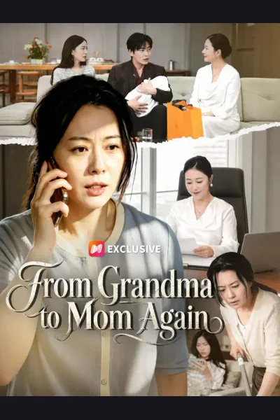 Affiche de From Grandma to Mom Again