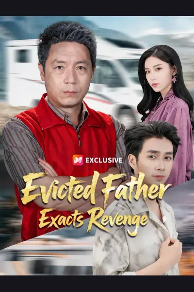 Póster de Evicted Father Exacts Revenge