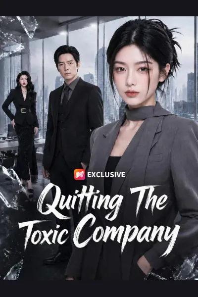 Affiche de Quitting The Toxic Company