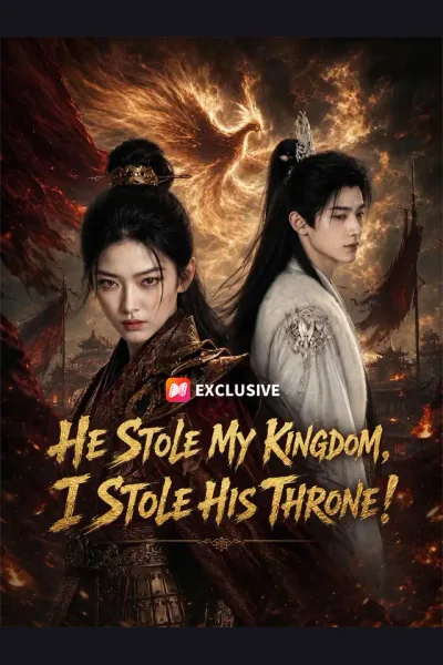 Póster de He Stole My Kingdom, I Stole His Throne!