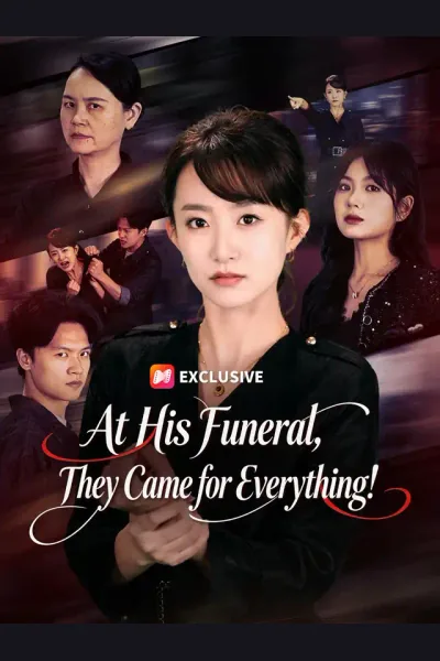 Póster de At His Funeral, They Came for Everything!