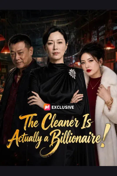 Affiche de The Cleaner Is Actually a Billionaire!