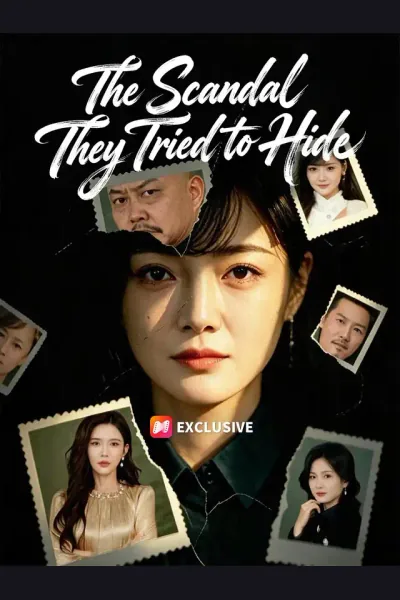 The Scandal They Tried to Hide poster