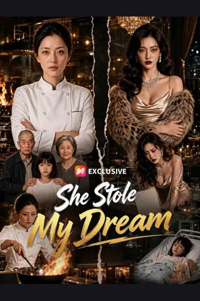 Póster de She Stole My Dream
