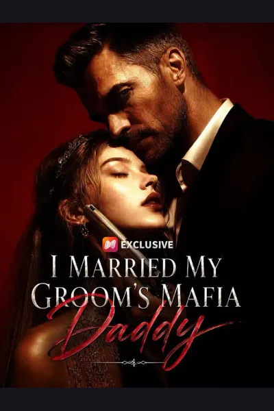 I Married My Groom's Mafia Daddy poster