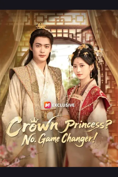 Pôster de Crown Princess? No. Game Changer!