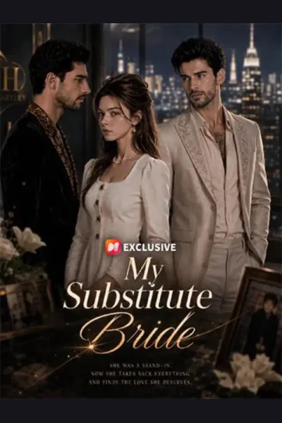 Pôster de My Substitute Bride