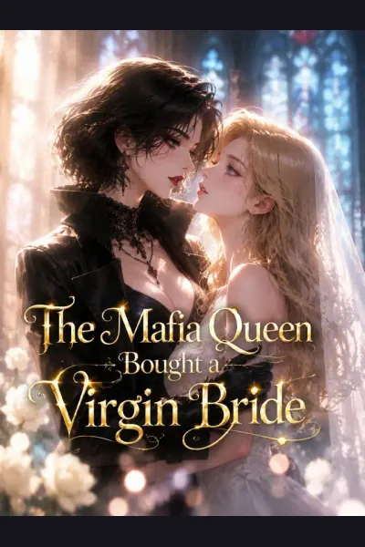 Affiche de The Mafia Queen Bought a Virgin Bride