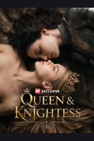 Queen and Knightess poster