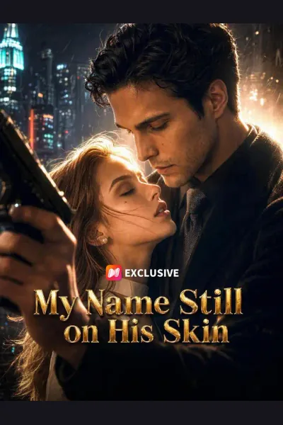 Affiche de My Name Still on His Skin