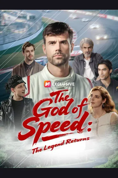 Affiche de The God of Speed: The Legend Returns
