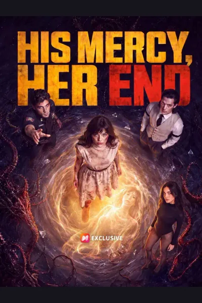 Póster de His Mercy, Her End