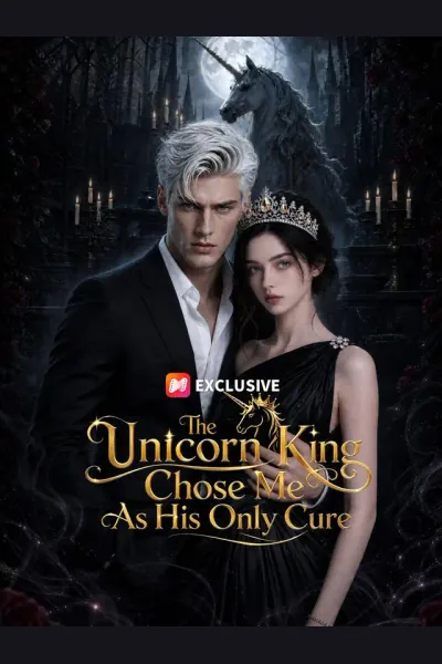 Affiche de The Unicorn King Chose Me As His Only Cure