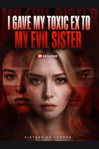 Póster de I Gave My Toxic Ex to My Evil Sister