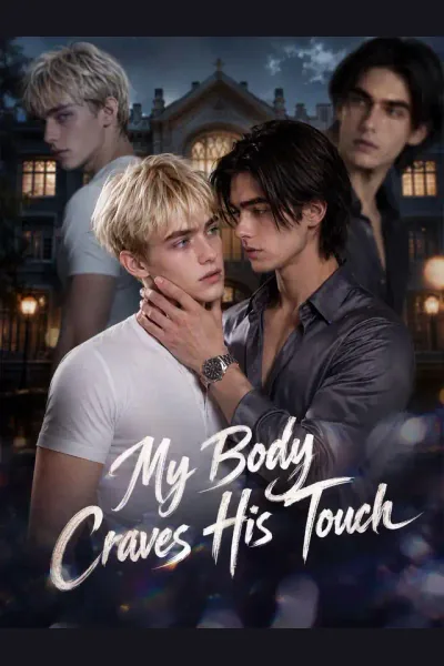 Póster de My Body Craves His Touch