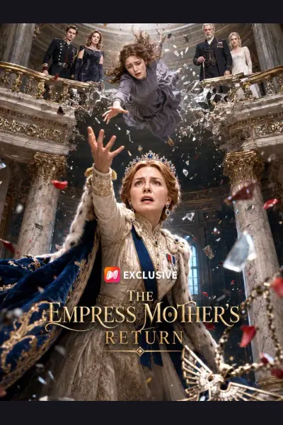 Affiche de The Empress Mother’s Return