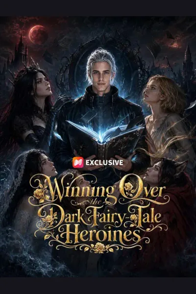 Pôster de Winning Over the Dark Fairy-Tale Heroines