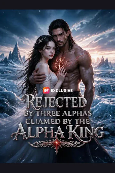 Póster de REJECTED BY THREE ALPHAS CLIAMED BY THE ALPHA KING