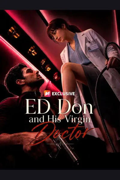 Affiche de ED Don and His Virgin Doctor