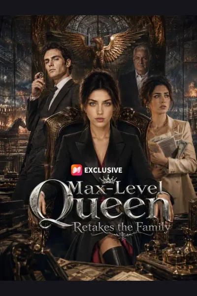 Max-Level Queen Retakes the Family poster