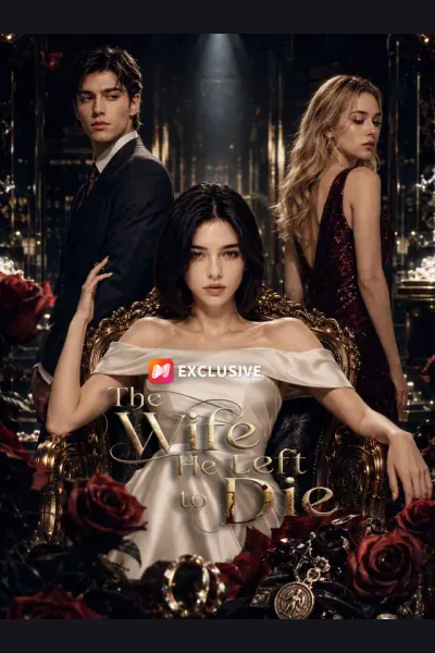 The Wife He Left to Die poster