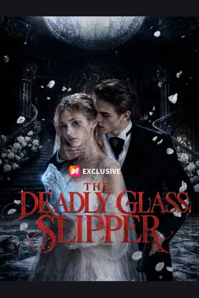 The Deadly Glass Slipper poster