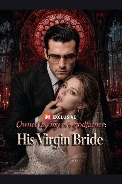 Póster de Owned by my ex's godfather: His Virgin Bride