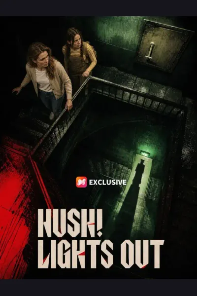 Póster de Hush! Lights Out