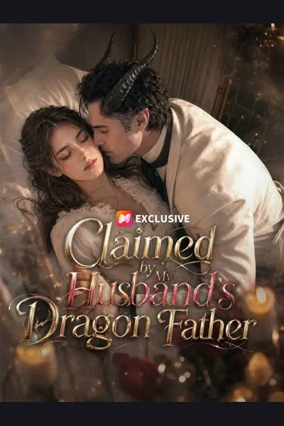 Pôster de Claimed by My Husband's Dragon Father