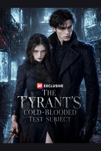 Póster de The Tyrant's Cold-Blooded Test Subject
