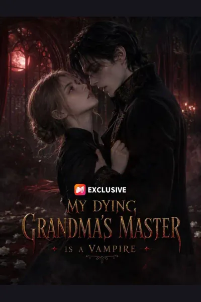 Affiche de My Dying Grandma's Master Is a Vampire!