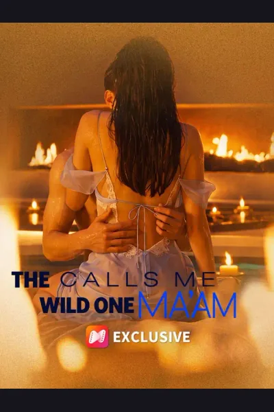 The Wild One Calls Me Ma’am poster