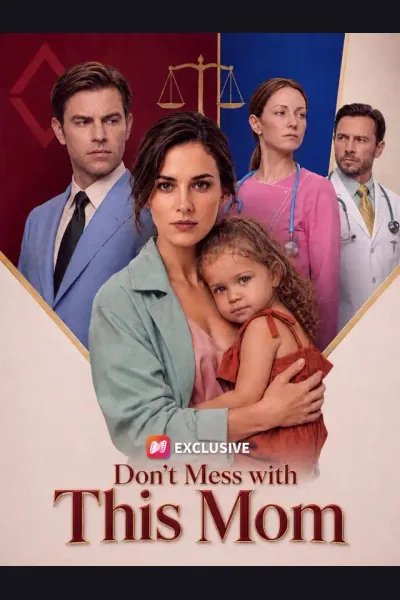 Affiche de Don't Mess with This Mom