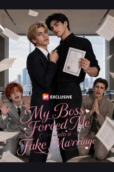 My Boss Forced Me Into a Fake Marriage poster