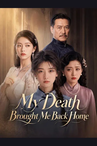Póster de My Death Brought Me Back Home