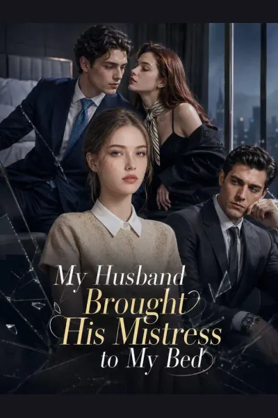 Póster de My Husband Brought His Mistress to My Bed