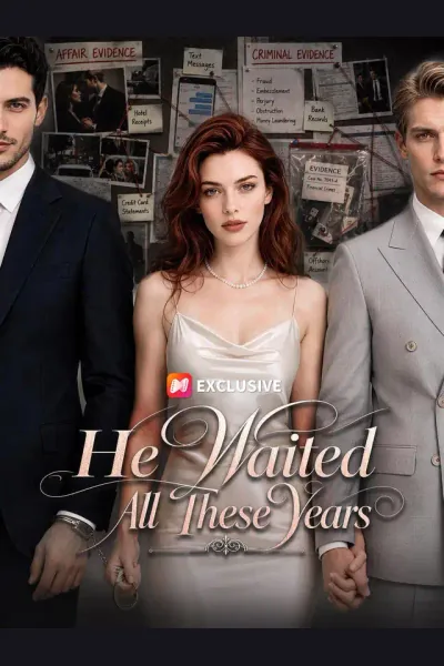 Póster de He Waited All These Years