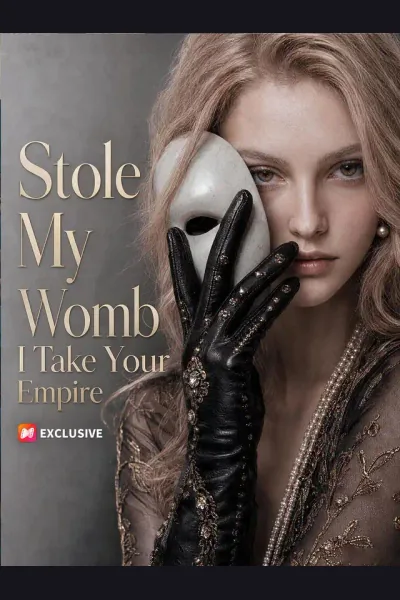 Stole My Womb? I Take Your Empire! poster